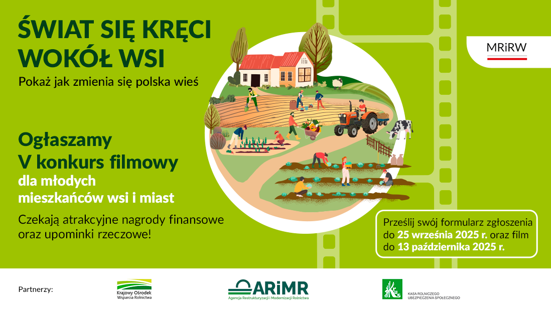 Read more about the article Weź udział w V ogólnopolskim konkursie filmowym „Świat się kręci wokół wsi”