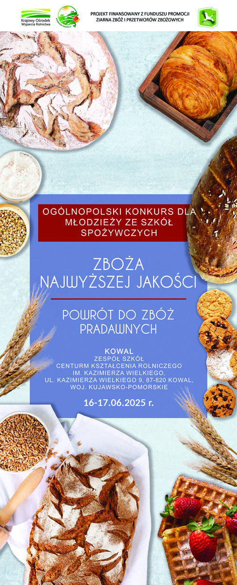 Read more about the article Finał Konkursu Zboża najwyższej jakości Powrót do zbóż pradawnych